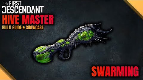 BUFFED Hive Master Build Guide -General, Serena, Gley, Hailey - The First Descendant