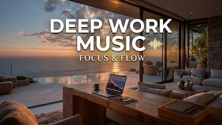 Deep Work   Ambient Focus Beats For Extreme Concentration And Maximum Productivity Now