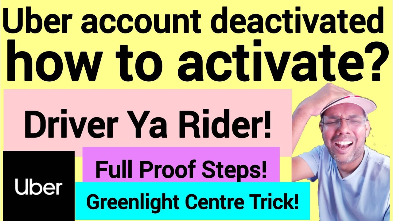 Uber account deactivated how to activate? | Driver ya Rider Ka Account Kaise Activate Kare?
