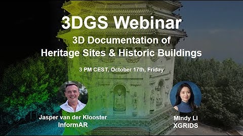 [Webinar]: 3DGS Documentation for Heritage Sites and Historic Buildings