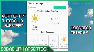 Weather App with JavaScript & Open Meteo API | Full Guide