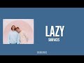 Surfaces Lazy Lyrics mp3