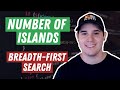 Number of Islands - Breadth First Search (LeetCode)