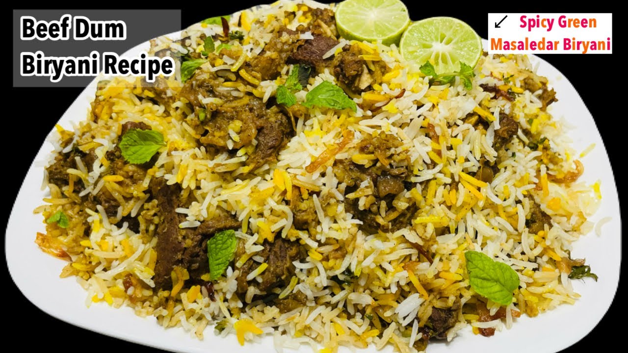 Beef Dum Biryani Recipe | Hare Masale Ki Dum Biryani Super tasty 😋 & Spicy Biryani Recipe | ZK 