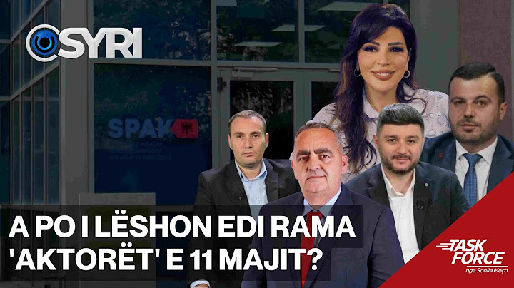 TASK FORCE/ A po i lëshon Rama 'aktorët e 11 majit? (19.06.2025)