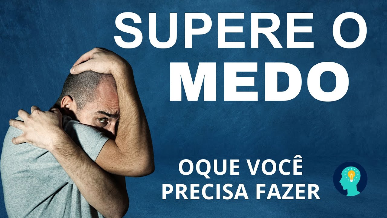 Supere o Medo e Realize Seus Sonhos: Descubra a Coragem Dentro de Você ...