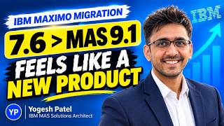 Why Maximo 7.6 to MAS 9.1 Feels Like a New Product