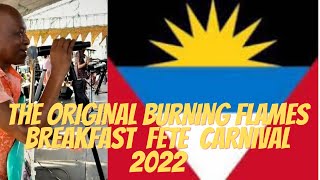 Burning Flames Live Breakfast Fete Antigua Carnival 2022 || This Jam was Epic, Simply Amazing.