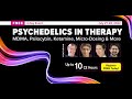 Learn how psychedelics are changing psychotherapy  from psychotherapy networker