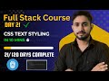Day 21 – CSS Text Styling Explained in 10 Mins | Full Stack Developer Course in Hindi 2025