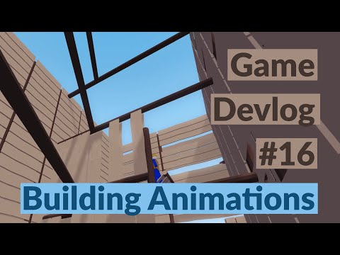 Indie Game Devlog #16 - Building Animations