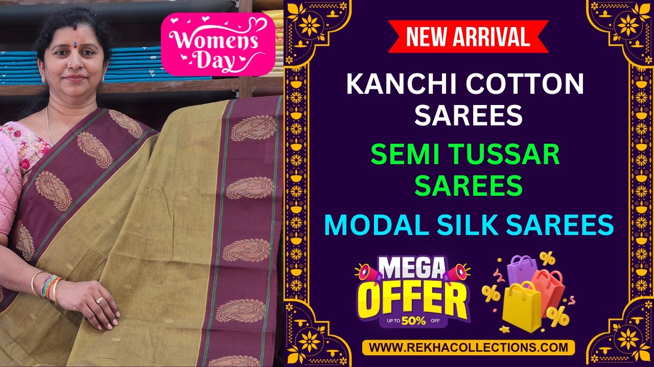 Women's Day Special - Kanchi Cotton Sarees | Modal Silk Sarees | Semi Tussar Sarees | Online Sarees