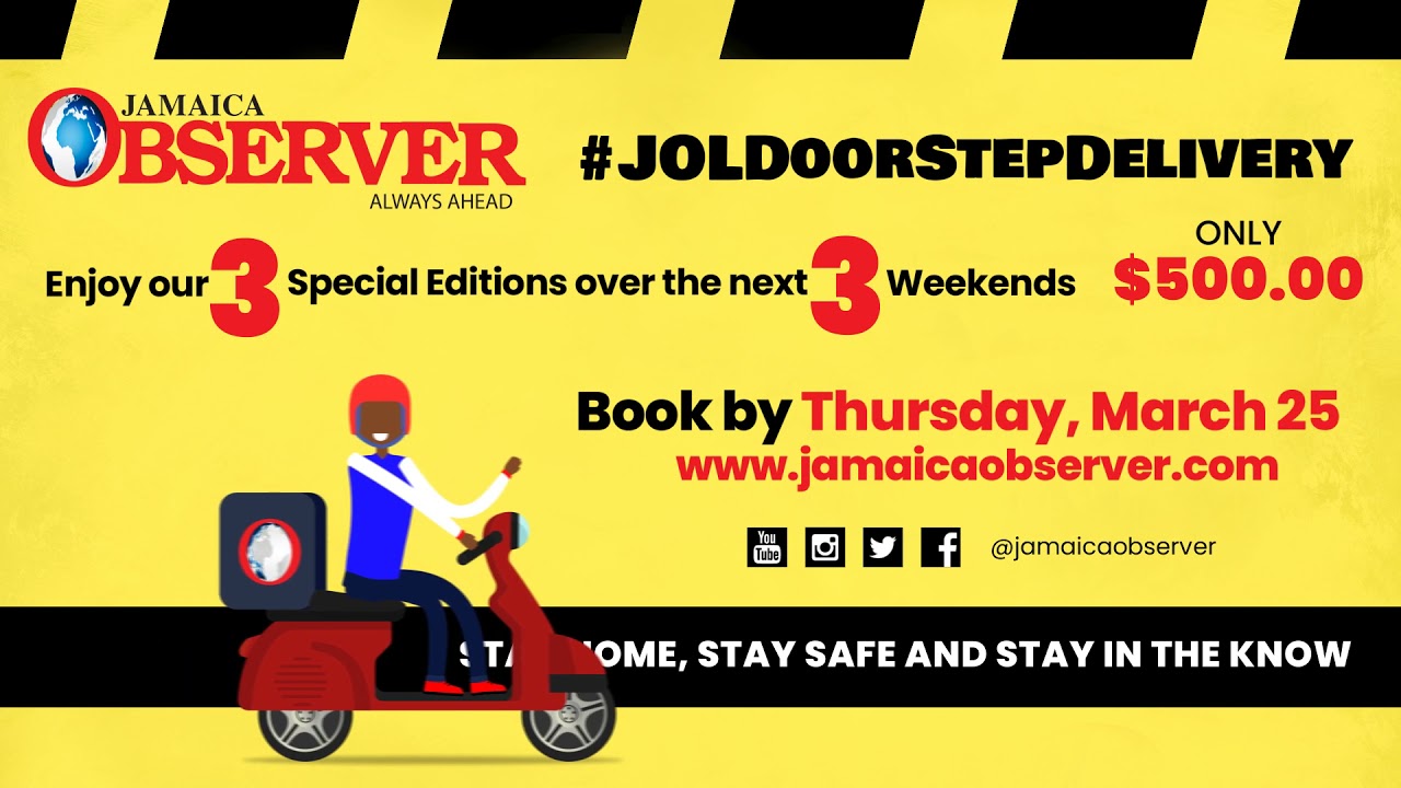 JAMAICA OBSERVER DOORSTEP DELIVERY YouTube