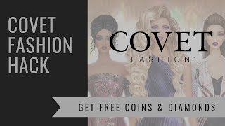 Covet Fashion Hack 2019 - Covet Fashion Cheats Free Diamonds and Coin Hacks