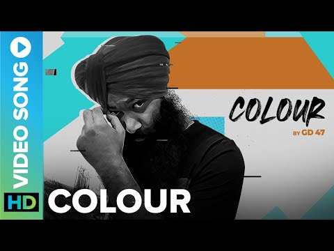 Colour - Official Music Video | GD 47 | Latest Punjabi Song | Eros Now Music
