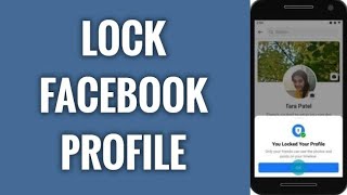 Facebook profile पर लॉक कैसे लगाएं/How To Lock Facebook Profile In Mobile In 2021