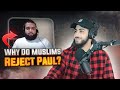 Why Do Muslims Reject The Claim Of Paul? Muhammed Ali