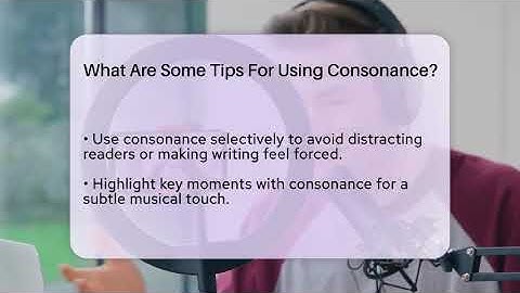 What Are Some Tips For Using Consonance? - The Language Library