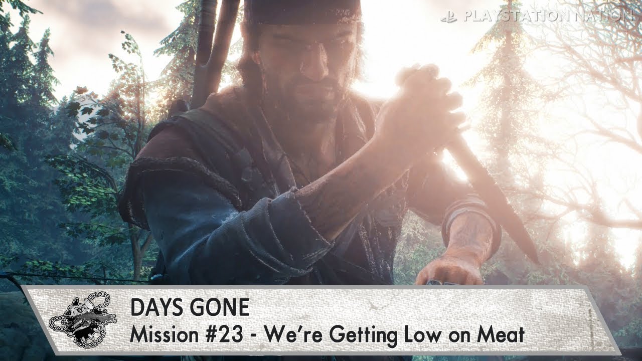 Days Gone - Mission #23 - We're Getting Low on Meat