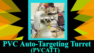PVCATT: PVC Auto-Targeting Turret