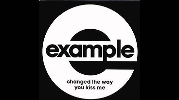Example - Changed The Way You Kissed Me (The Soviet Remix)