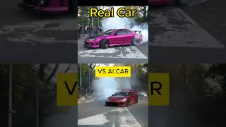 #drifting AI car VS real car