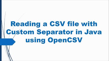 5. Reading a CSV file with Custom Separator in Java using OpenCSV || Technology Shop