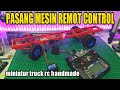 Memasang Mesin Remote Control Rc Miniatur Truk Handmade