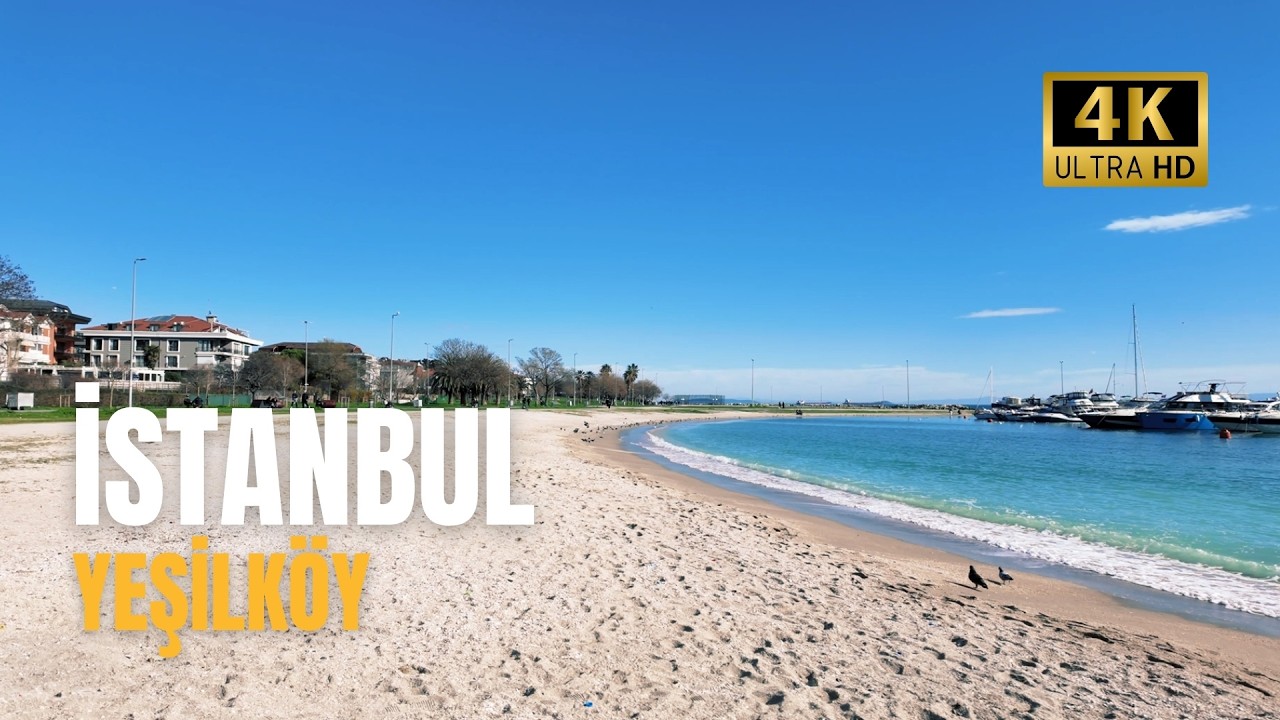 Istanbul Yesilkoy : Relaxing Sea Views & Parks - Walking Tour 4K 60p