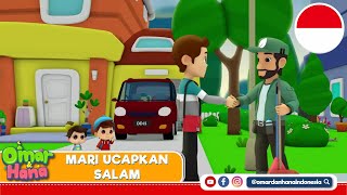 Mari Ucapkan Salam | Lagu Anak Islami | Omar & Hana Subtitle Indonesia