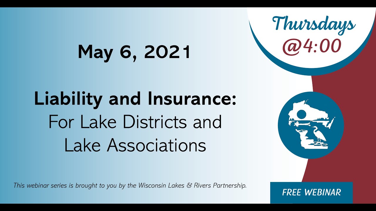 Liability and Insurance For Lake Districts and Lake Associations YouTube