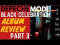 Black Celebration album review (Part 3)