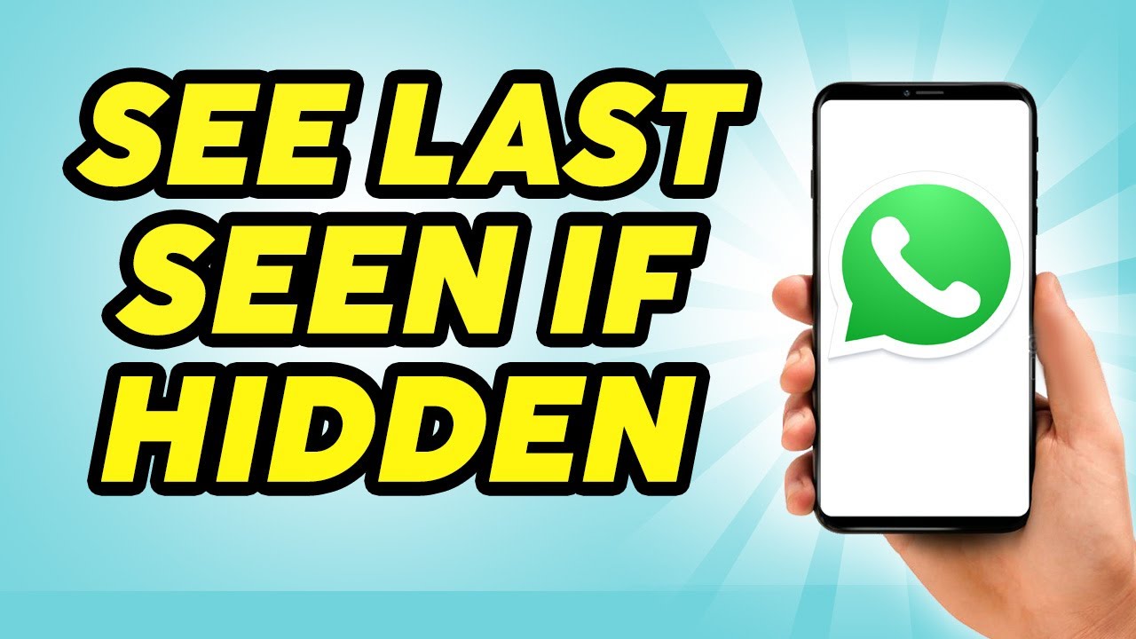 How To See Last Seen On WhatsApp Even If Hidden Check Last Seen On how-to-see-last-seen-on-whatsapp-even-if-hidden-check-last-seen-on