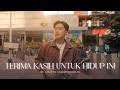 SAMUEL CIPTA - TERIMA KASIH UNTUK HIDUP INI (OFFICIAL MUSIC VIDEO)