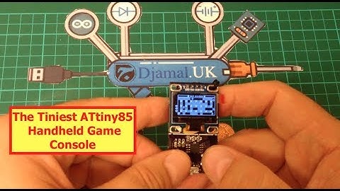 TinyConsole  V 1 The Tiniest ATtiny85 Handheld Game Console