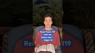 Read Psalm 119 with me before bed✨ - Night 14 #bible #shorts #devotional #christian