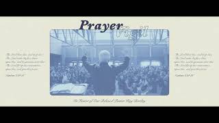 Prayer Vigil In Honor of Pastor Ray Bentley Pastor Ray Bentley Obituary