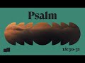 Verses Psalm 18 30 31 Official Lyric Video Verses Psalm 18 30 31 Official Lyric Video