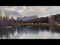 INOKASHIRA PARK ||JUSTMEEVE||