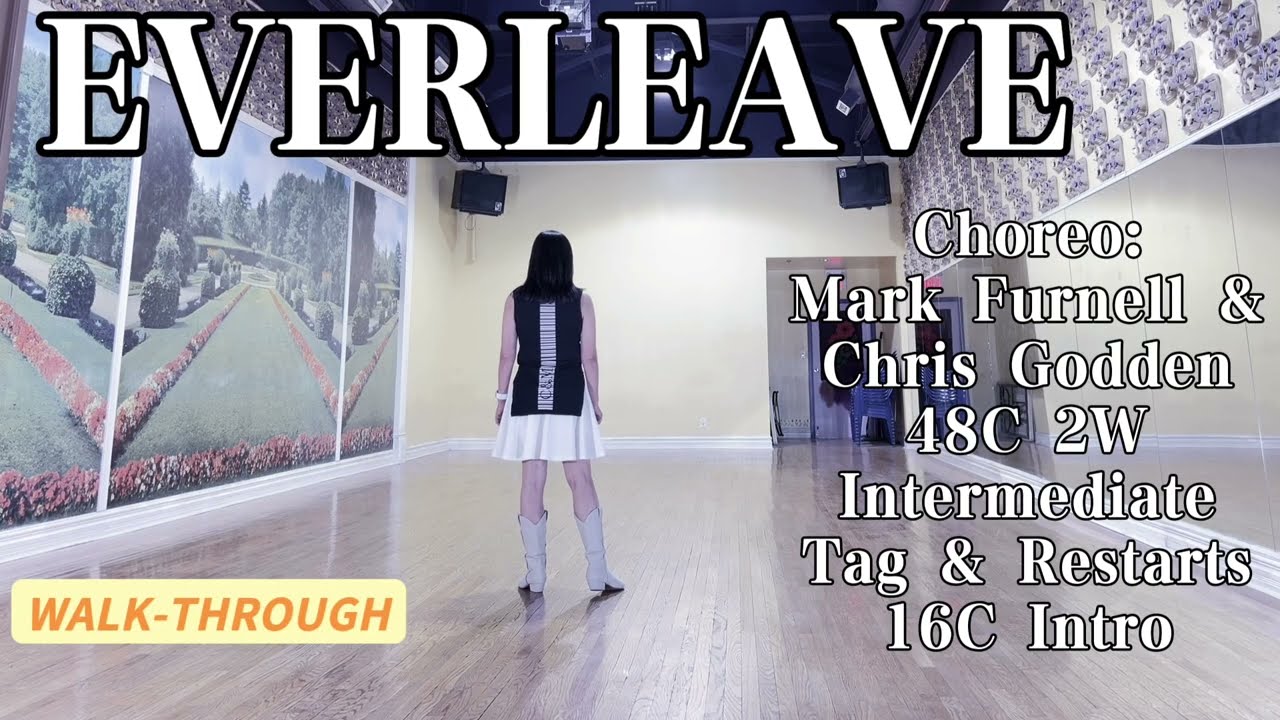 EVERLEAVE Line Dance (WALK-THROUGH) | Mark Furnell & Chris Godden