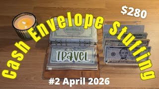 Cash Envelope Stuffing #2 April 2026