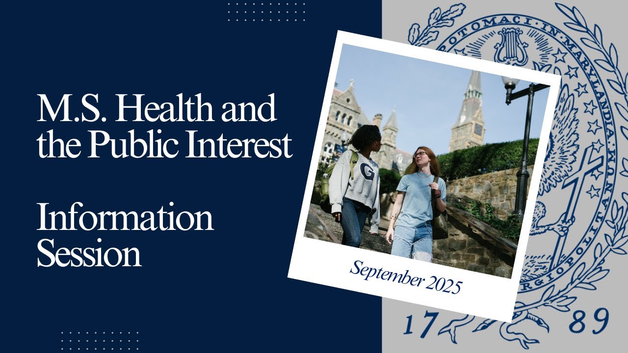 M.S. Health and the Public Interest - September 2025 Information Session