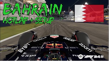 F1 24 BAHRAIN HOTLAP + SETUP - [1:26.672] - NO ASSISTS