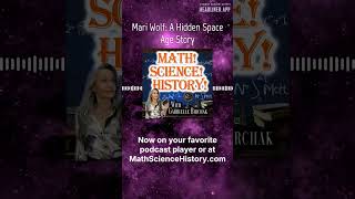 Mari Wolf: A Hidden Space Age Story | Math! Science! History! @MathScienceHistory