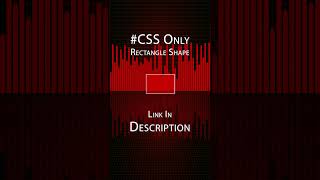 2D CSS Rectangle Shape #2d #css #html #rectangle #shape #coding