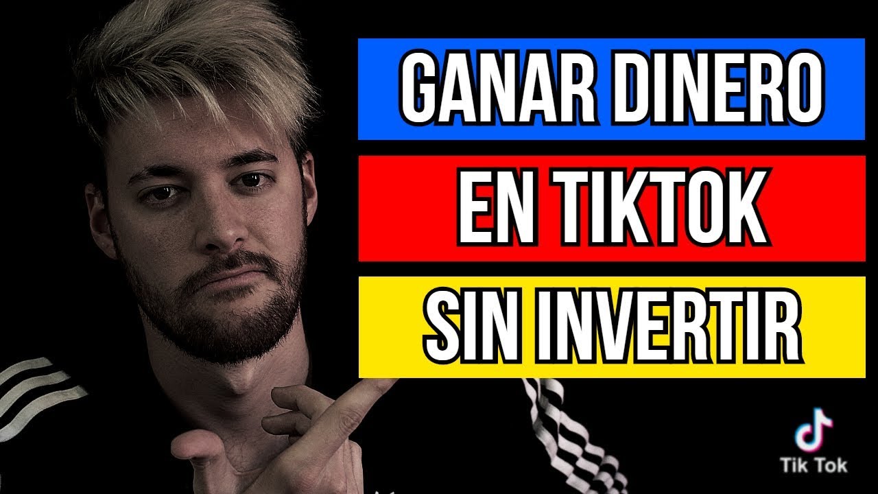 💰 Como GANAR DINERO en TikTok 2020 SIN INVERTIR - YouTube