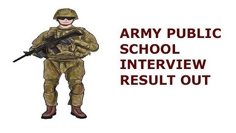 ARMY PUBLIC SCHOOL INTERVIEW RESULT OUT | APS INTERVIEW RESULT | AWES INTERVIEW RESULT 2021| MITHUN