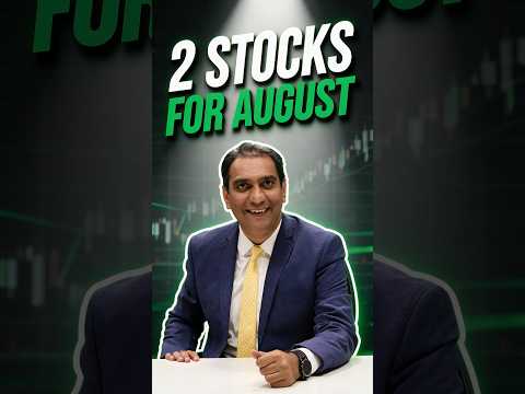 Top 2 Stock Ideas for August 2026