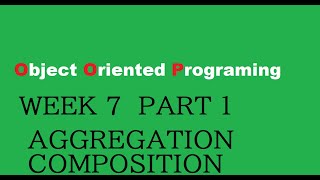 OOP Week 7 Part 1 || AGGREGATION AND COMPOSITION || Learn C++ THE EASY WAY