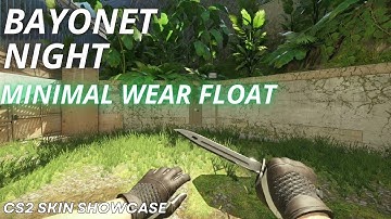 Bayonet Night (Minimal Wear) | CS2 Skin Showcase with NEW Animation
